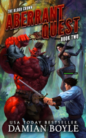 Aberrant Quest: The Blood Crown Book 2 (A LitRPG Adventure)