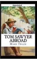 Tom Sawyer Abroad Annotated