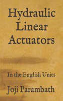 Hydraulic Linear Actuators