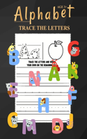 Alphabet Trace The Letters Ages 3+