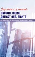 Importance of Economic Growth, Moral Obligations, Rights