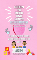 Learn to Read and Write with Affirmations: + coloring pages, activities, and mental health checkpoints!