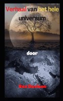 Verhaal van het hele universum