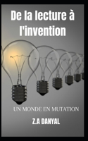 de la Lecture Aux Inventions