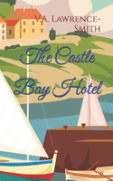 Castle Bay Hotel