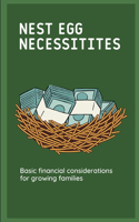 Nest Egg Necessities