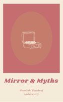 Mirror and Myths