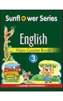 Sunflower Series: English Main Course book for class III