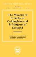 The Miracles of St Æbba of Coldingham and St Margaret of Scotland