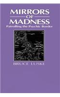 Mirrors of Madness