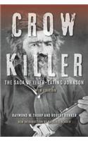 Crow Killer, New Edition