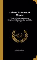 L'alsace Ancienne Et Modern: (Family Business Publication)