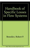 Handbook of Specific Losses in Flow Systems: (English)