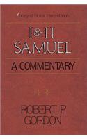 1 and 2 Samuel: A Commentary