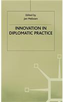 Innovation in Diplomatic Practice