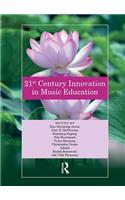 21st Century Innovation in Music Education