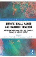 Europe, Small Navies and Maritime Security