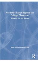 Academic Labor Beyond the College Classroom