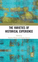 The Varieties of Historical Experience
