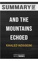 Summary of And the Mountains Echoed