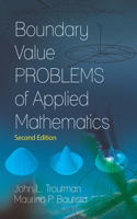 Boundary Value Problems of Applied Mathematics