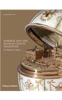 Fabergé and the Russian Crafts Tradition