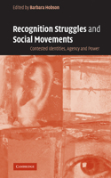 Recognition Struggles and Social Movements