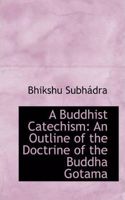 A Buddhist Catechism