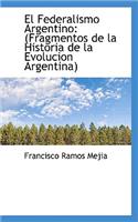 El Federalismo Argentino