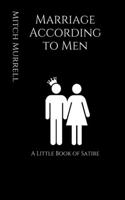 Marriage According to Men