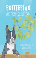 Butterbean and the Not-So-Quiet Farm