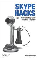 Skype Hacks: Tips & Tools for Cheap, Fun, Innovative Phone Service(Hacks)