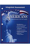 McDougal Littell the Americans: Integrated Assessment Grades 9-12 Reconstruction to the 21st Century