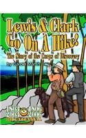 Lewis & Clark Go on a Hike