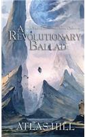 Revolutionary Ballad
