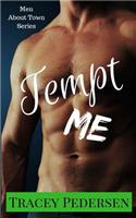 Tempt Me!