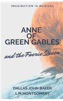 Anne of Green Gables and the Faerie Queen