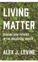 Living Matter
