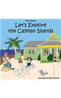 Let's Explore the Cayman Islands
