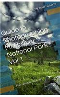 Guide to Photographing in Mt.Rainier National Park - Volume 1