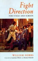 Fight Direction: For Stage and Screen (Stage & Costume)