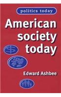 American Society Today