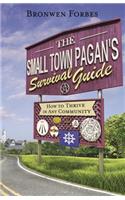 The Small-Town Pagan's Survival Guide