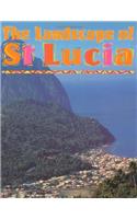 The Landscape Of St Lucia