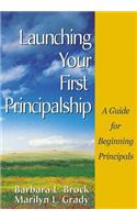 Launching Your First Principalship