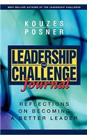 The Leadership Challenge Journal: Reflections on Becoming a Better Leader