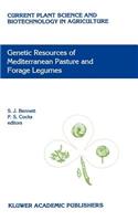 Genetic Resources of Mediterranean Pasture and Forage Legumes