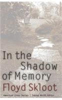 In the Shadow of Memory