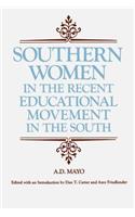 Southern Women in the Recent Educational Movement in the South