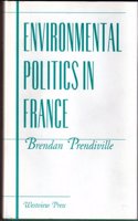 Environmental Politics in France